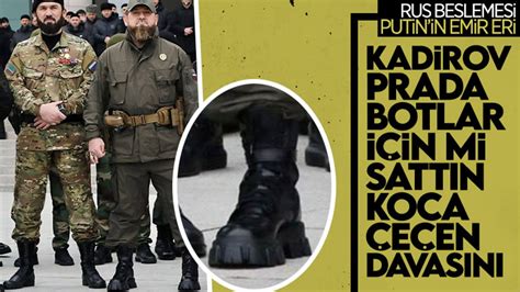 çeçen lider prada|Çeçen lider Kadirov'un 22 bin liralık botu dikkat çekti .